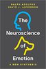 The Neuroscience of Emotion: A New Synthesis