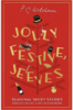 Jolly Festive, Jeeves: Seasonal Stories from the World of Wodehouse