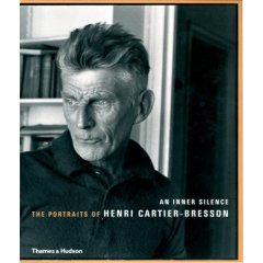 An Inner Silence: The Portraits of Henri Cartier-Bresson