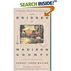 Robert James Waller "The Bridges of Madison County"