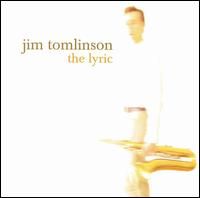 The Lyric by Jim Tomlinson and Stacey Kent