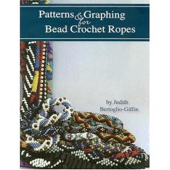 Patterns & Graphing for Bead Crochet Ropes: Books: Judith Bertoglio-Giffin