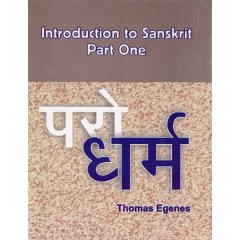 Sanskrit: Introduction to Sanskrit - Part Two by Thomas Egenes