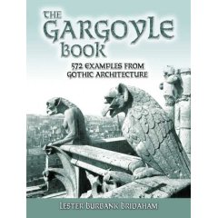 The Gargoyle Book: 572 Examples from Gothic Architecture