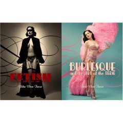 Dita von Teese "Burlesque and Fetish"