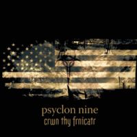 Psyclon Nine - Crwn Thy Frnicatr