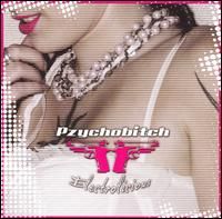 Pzychobitch "Electrolicious"