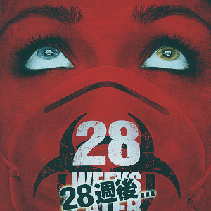 28 Weeks Later