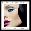 Sophie Ellis Bextor "Trip the Light Fantastic"