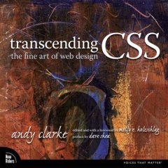 Transcending CSS: The Fine Art of Web Design