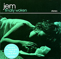 Jem "Finally Woken" CD