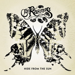 The Rasmus "Hide from the Sun"