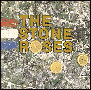 The Stone Roses - The Stone Roses