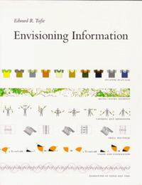 Edward R. Tufte «Envisioning Information»