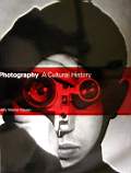 M. Warner Marien "Photography. A cultural history"