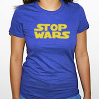 stop wars t-shirt