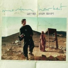 Morten Harket - Letter from Egypt