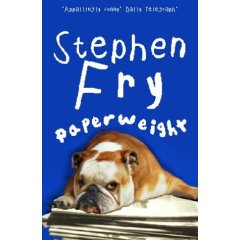 Stephen Fry "Paperweight"