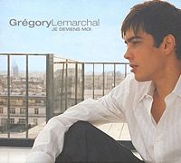 Gregory Lemarchal - Je deviens moi