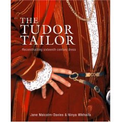 Tudor Tailor: reconstructing sixteenth- century dress