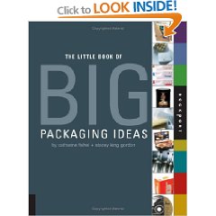 Little Book of Big Packaging Ideas