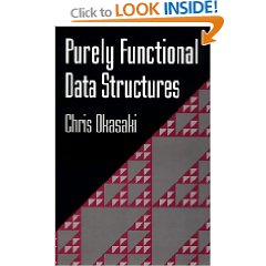 Chris Okasaki "Purely Functional Data Structures"