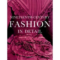 "Nineteenth-Century Fashion in Detail"