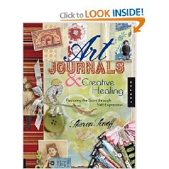 Art Journals and Creative Healing: Restoring the Spirit Through Self-Expression