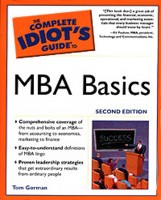 The Complete Idiot's Guide to MBA Basics