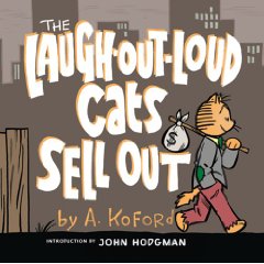 «The Laugh-Out-Loud Cats». Адам Кофорд / Джон Ходжман