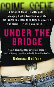 Rebecca Godfrey "Under the Bridge"