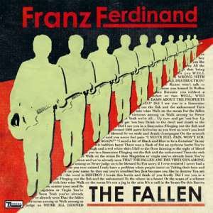 Franz Ferdinand "The Fallen/L. Wells" CD Single