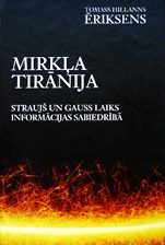 Mirk&#316;a tir&#257;nija (T.&#274;riksens)