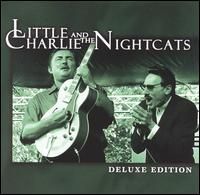 Little Charlie & The Nightcats -Delux Edition