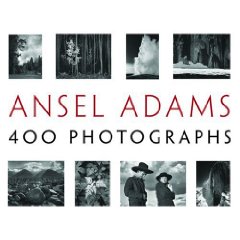 Ansel Adams: 400 Photographs