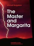 The Master and Margarita by Mikhail Bulgakov