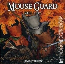 Mouse Guard Vol. 1: Fall 1152 [HC]