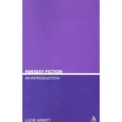 Fantasy Fiction: An Introduction (Literary Genres) (Paperback) ~ Lucie Armitt