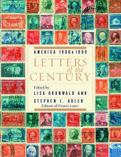 Letters Of the Century: America 1900-1999