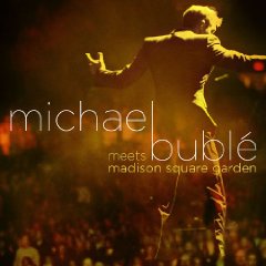 Michael Buble Meets Madison Square Garden (CD/DVD)