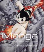 Manga: 60 years of Japanese Comics. Paul Gravett