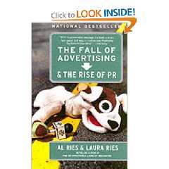 Книга «The fall of advertising and the rise of PR», Al Ries, Laure Ries