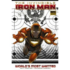 Invincible Iron Man Vol. 2: World's Most Wanted, Part 1 (Hardcover)