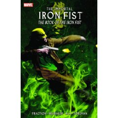 Immortal Iron Fist Vol. 3: The Book of Iron Fist (v. 3) (Paperback)