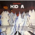 Radiohead - Kid A