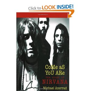 Come As You Are: The Story of Nirvana