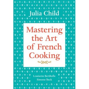 Mastering the Art of French Cooking