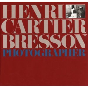 Henri Cartier-Bresson: Photographer