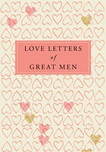 Love Letters of Great Men