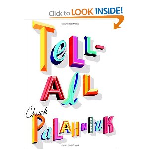 Chuck Palahniuk - Tell All